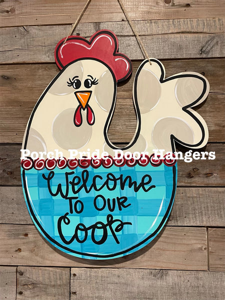 Chicken Welcome To Our Coup Door Hanger