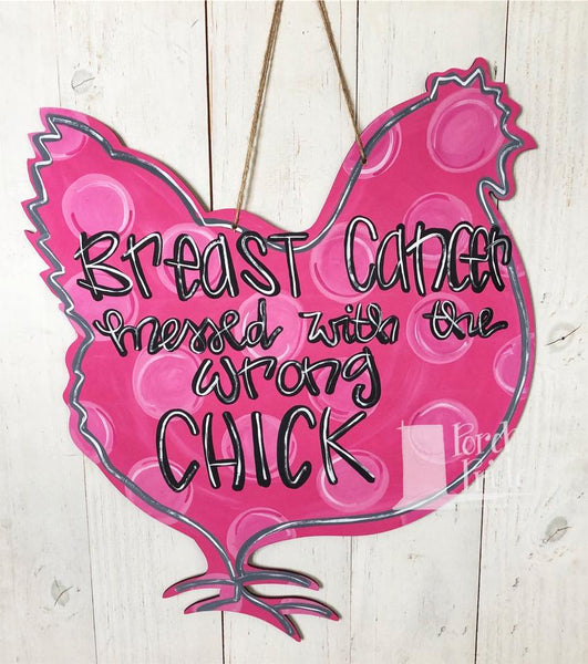 Breast Cancer Pink Chick Chicken Door Hanger