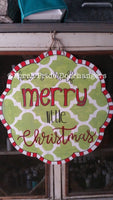 Have Yourself a Merry Little Christmas Scalloped Door Hanger