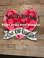 Heart Turn off the News and Love Your Neighbor Door Hanger