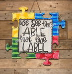 We See the Able not the Label Autism Awareness Door Hanger
