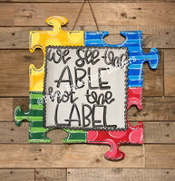 We See the Able not the Label Autism Awareness Door Hanger