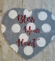 Bless your Heart Door Hanger